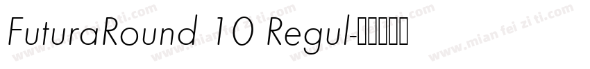 FuturaRound 10 Regul字体转换